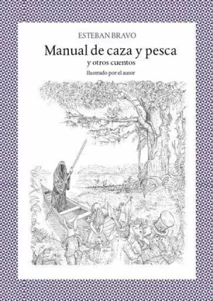 MANUAL DE CAZA Y PESCA