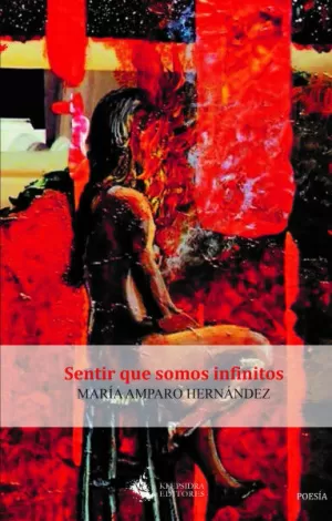 SENTIR QUE SOMOS INFINITOS