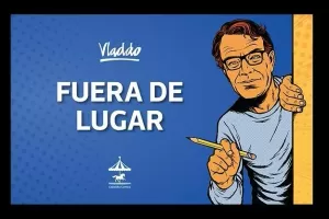 FUERA DE LUGAR