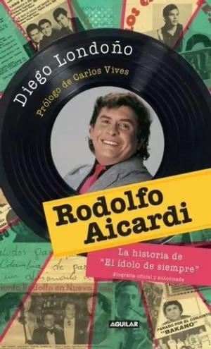 RODOLFO AICARDI. LA HISTORIA DEL 