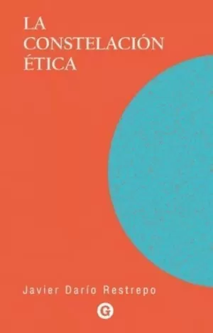 LA CONSTELACIÓN ÉTICA