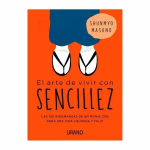 EL ARTE DE VIVIR CON SENCILLEZ