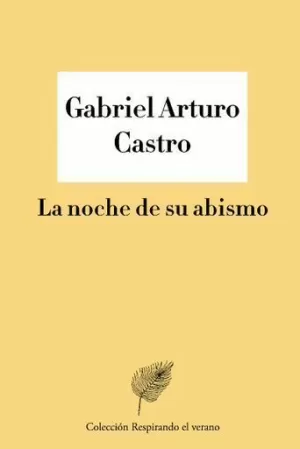 LA NOCHE DE SU ABISMO