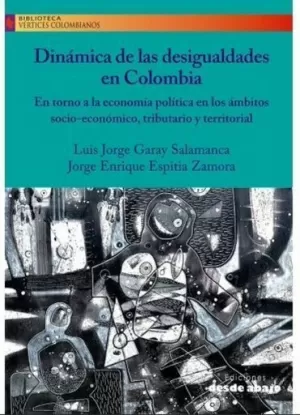 DINÁMICAS DE LAS DESIGUALDADES EN COLOMBIA