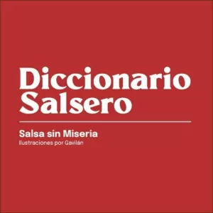 DICCIONARIO SALSERO