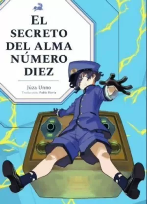 EL SECRETO DEL ALMA NÚMERO DIEZ