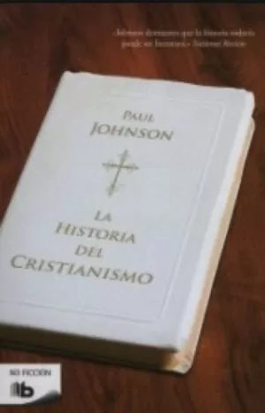 LA HISTORIA DEL CRISTIANISMO