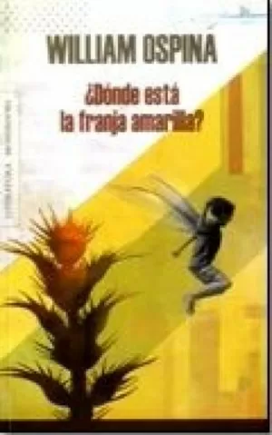 ¿DÓNDE ESTÁ LA FRANJA AMARILLA?