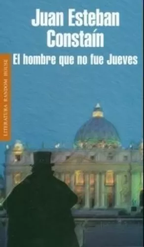 EL HOMBRE QUE NO FUE JUEVES
