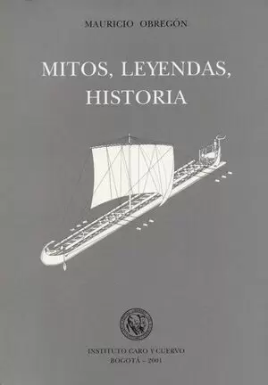 MITOS LEYENDAS HISTORIA