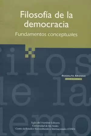 FILOSOFIA DE LA DEMOCRACIA FUNDAMENTOS CONCEPTUALES