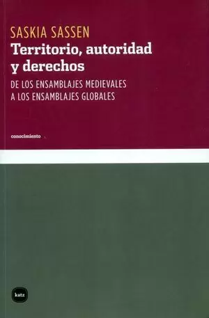 TERRITORIO AUTORIDAD Y (REIMP/COL2019) DERECHOS DE LOS ENSAMBLAJES MEDIEVALES A LOS ENSAMBLAJES GLOB