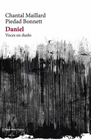 DANIEL. VOCES EN DUELO