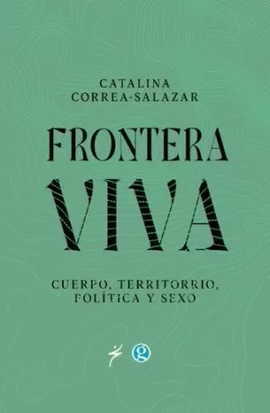 FRONTERA VIVA.