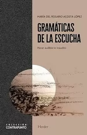 GRAMÁTICAS DE LA ESCUCHA