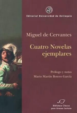 CUATRO NOVELAS EJEMPLARES