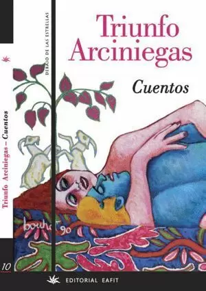 CUENTOS (ARCINIEGAS T.)