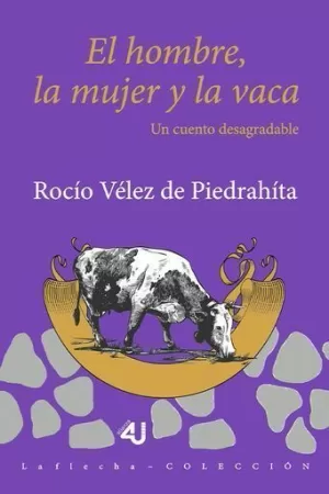 EL HOMBRE, LA MUJER Y LA VACA