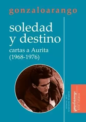 SOLEDAD Y DESTINO: CAETAS A AURITA (1968-1976)