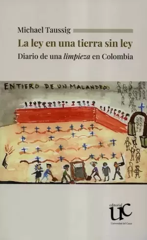 LA LEY EN UNA TIERRA SIN LEY