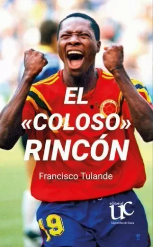 EL «COLOSO» RINCÓN