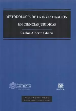 METODOLOGIA DE LA INVESTIGACION EN CIENCIAS JURIDICAS