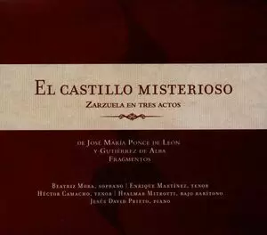 CASTILLO MISTERIOSO (CD) ZARZUELA EN TRES ACTOS, EL