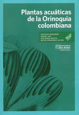 PLANTAS ACUATICAS DE LA ORINOQUIA COLOMBIANA