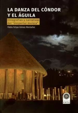 DANZA DEL CONDOR Y EL AGUILA, LA