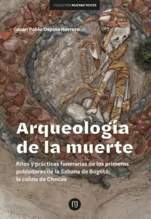 ARQUEOLOGÍA DE LA MUERTE