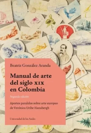 MANUAL DE ARTE DEL SIGLO XIX EN COLOMBIA