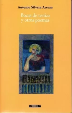 BOCAS DE CENIZA Y OTROS POEMAS