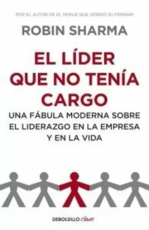 EL LÍDER QUE NO TENÍA CARGO