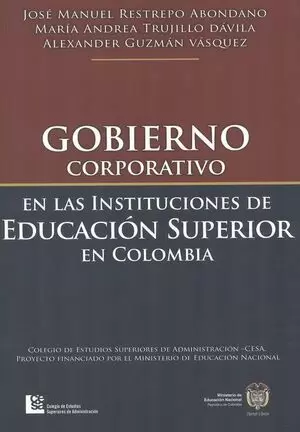 GOBIERNO CORPORATIVO EN LAS INSTITUCIONES DE EDUCACION SUPERIOR EN COLOMBIA