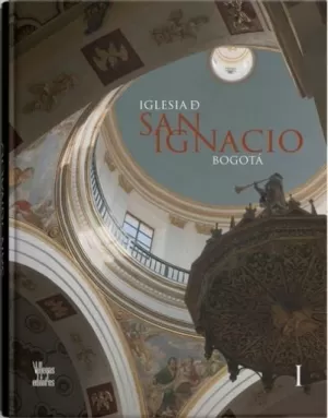 IGLESIA DE SAN IGNACIO BOGOTÁ I
