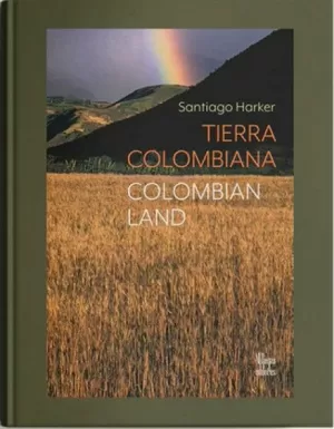TIERRA COLOMBIANA - COLOMBIAN LAND