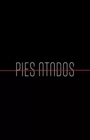 PIES ATADOS