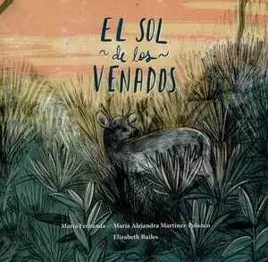 SOL DE LOS VENADOS, EL