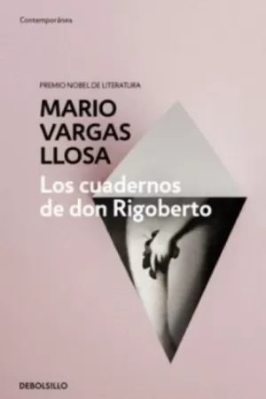 LOS CUADERNOS DE DON RIGOBERTO