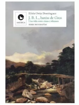 J. B. L., BARÓN DE GROS