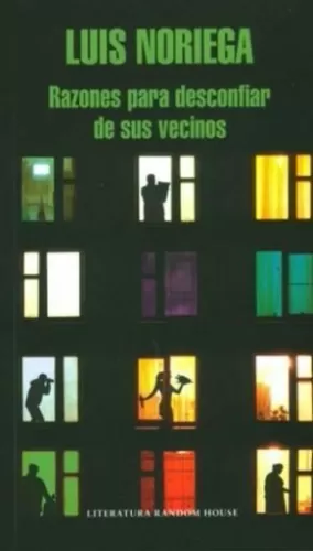 RAZONES PARA DESCONFIAR DE SUS VECINOS