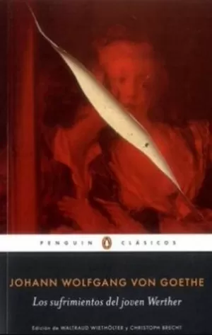 LOS SUFRIMIENTOS DEL JOVEN WERTHER
