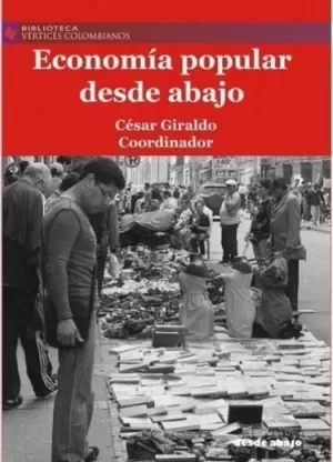 ECONOMÍA POPULAR DESDE ABAJO