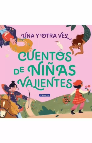 CUENTOS DE NIÑAS VALIENTES