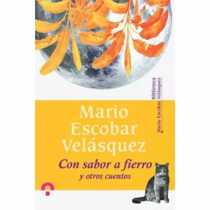 CON SABOR A FIERRO Y OTROS CUENTOS