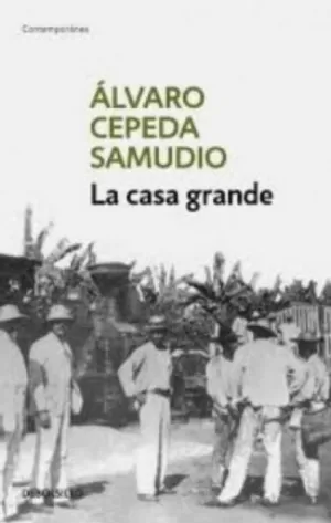 LA CASA GRANDE