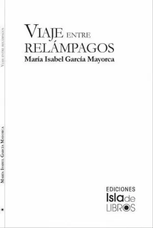 VIAJE ENTRE RELÁMPAGOS