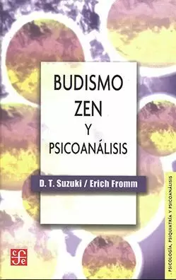 BUDISMO ZEN Y PSICOANÁLISIS