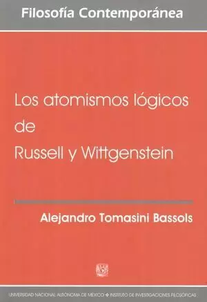 ATOMISMOS LOGICOS DE RUSSELL Y WITTGENSTEIN, LOS