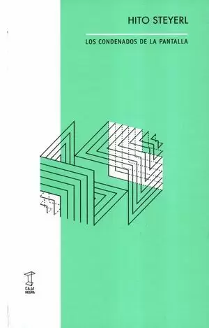 LOS CONDENADOS DE LA PANTALLA